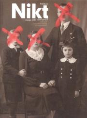 Państwo Nikt. Dzieje ludzi nieważnych. Wydawca: Manufaktura Legenda / W Moich Oczach. Dadada.pl Opakowanie Państwo Nikt. Dzieje ludzi nieważnych