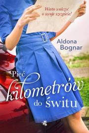 Okładka książki Pięć kilometrów do świtu