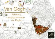 Pokoloruj swojego własnego Van Gogha. Autor: OPRACOWANIE  ZBIOROWE. Dadada.pl Okładka książki Pokoloruj swojego własnego Van Gogha