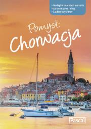Pomysł Chorwacja. Autor: Pomykalska Beata Pomykalski Paweł. Dadada.pl Okładka książki Pomysł Chorwacja