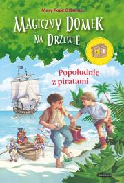 Popołudnie z piratami. Autor: Mary Pope Osborne. Dadada.pl Okładka książki Popołudnie z piratami