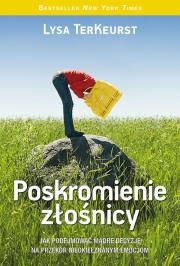 Poskromienie złośnicy. Autor: TerKeurst Lysa. Dadada.pl Okładka książki Poskromienie złośnicy