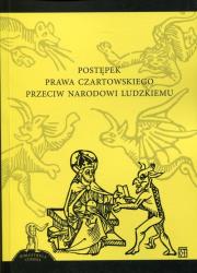 Okładka książki Postępek prawa czartowskiego przeciw narodowi ludzkiemu