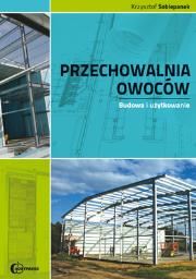 Okładka książki Przechowalnia owoców. Budowa i użytkowanie HORTPRE