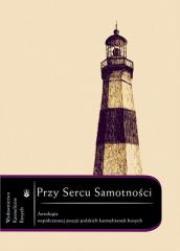 Okładka książki Przy sercu samotności