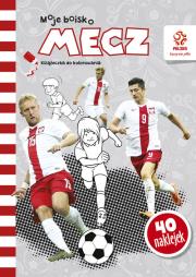PZPN Moje boisko Mecz Książeczka z naklejkami. Autor: praca zbiorowa. Dadada.pl Okładka książki PZPN Moje boisko Mecz Książeczka z naklejkami
