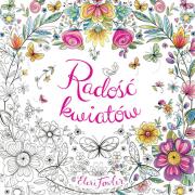 Okładka książki Radość kwiatów
