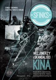Sfinks. Autor: Faustyna Toeplitz- Cieślak, Żukowska Izabela. Dadada.pl Okładka książki Sfinks