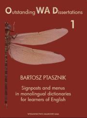 Okładka książki Signposts and menus in monolingual dictionaries for learners of English