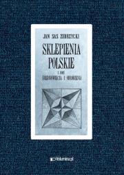 Okładka książki Sklepienia polskie