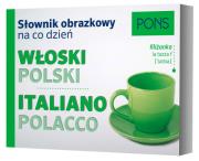 Słownik obrazkowy na co dzień włoski-polski. Autor: Opracowanie zbiorowe. Dadada.pl Okładka książki Słownik obrazkowy na co dzień włoski-polski