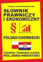 Okładka książki Słownik prawniczy i ekonomiczny polsko-chorwacki