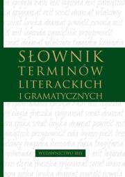 Okładka książki Słownik terminów literackich i gramatycznych