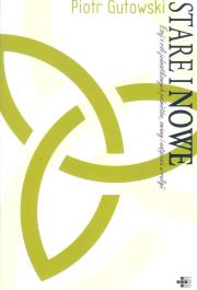 Okładka książki Stare i nowe.