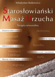 Starosłowiański masaż brzucha. Autor: Władysław Batkiewicz. Dadada.pl Okładka książki Starosłowiański masaż brzucha