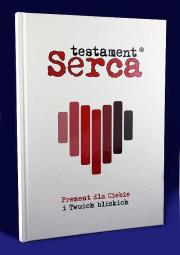 Testament serca. Autor: Red. Barbara Gruszka-Zych. Dadada.pl Okładka książki Testament serca