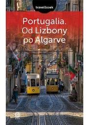 Travelbook - Portugalia od Lizbony po Algarve. Autor: Pamuła Anna. Dadada.pl Okładka książki Travelbook - Portugalia od Lizbony po Algarve