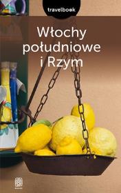 Okładka książki Travelbook - Włochy Południowe i Rzym w.2016
