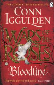 Wars of the Roses Bloodline. Autor: Iggulden Conn. Dadada.pl Okładka książki Wars of the Roses Bloodline