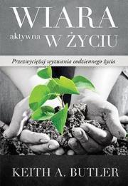 Okładka książki Wiara aktywna w życiu