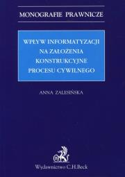 Okładka książki Wpływ informatyzacji na założenia konstrukcyjne procesu cywilnego