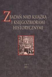 Opakowanie Z badań nas książką i księgozbiorami historycznymi Tom 9
