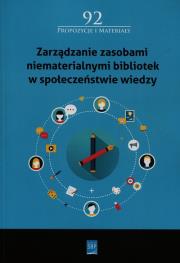 Opakowanie Zarządzanie zasobami niematerialnymi bibliotek w społeczeństwie wiedzy