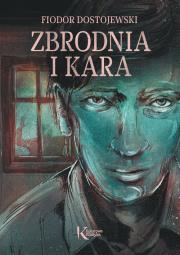 Zbrodnia i kara. Autor: Fiodor Dostojewski. Dadada.pl Okładka książki Zbrodnia i kara