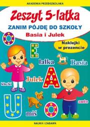 Okładka książki Zeszyt 5-latka. Basia i Julek. Zanim pójdę do szk.