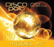 Złota Kolekcja Disco Polo - Model MT. Autor: Model MT. Dadada.pl Okładka książki Złota Kolekcja Disco Polo - Model MT