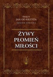 Okładka książki Żywy Płomień Miłości