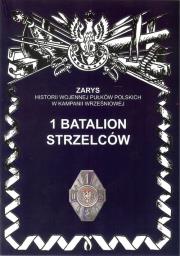 Okładka książki 1 batalion strzelców