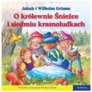 101 bajek - O królewnie Śnieżce i siedmiu krasno... Autor: Jakub i Wilhelm Grimm. Dadada.pl Okładka książki 101 bajek - O królewnie Śnieżce i siedmiu krasno..