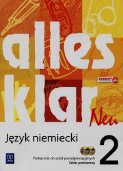 Alles klar Neu. Język niemiecki. podręcznik Część 2. Zakres . Autor: Krystyna Łuniewska  Zofia Wąsik  Maria Zagórna, Tworek Urszula. Dadada.pl Okładka książki Alles klar Neu. Język niemiecki. podręcznik Część 2. Zakres