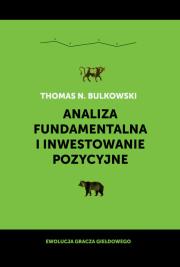 Okładka książki Analiza fundamentalna i inwestowanie pozycyjne
