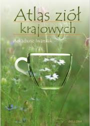 Okładka książki Atlas ziół krajowych