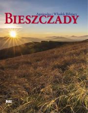 Bieszczady. Autor: Agnieszka Bilińska Włodzimierz Biliński, Biliński Włodek. Dadada.pl Okładka książki Bieszczady
