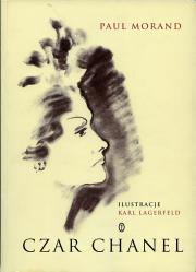 Czar chanel. Autor: Coco Chanel, Paul Morand. Dadada.pl Okładka książki Czar chanel