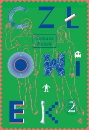 Człowiek. Autor: Tomasz Rożek. Dadada.pl Okładka książki Człowiek