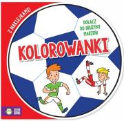 Okładka książki Dołącz do drużyny marzeń kolorowanki Część 1