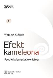 Okładka książki Efekt kameleona Psychologia naśladownictwa