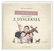 Elementarz dla dzieci z dysleksją. Autor: Agnieszka Łubkowska. Dadada.pl Okładka książki Elementarz dla dzieci z dysleksją