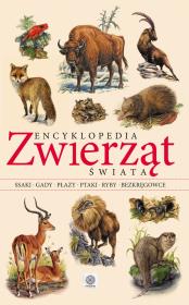 Okładka książki Encyklopedia zwierząt świata