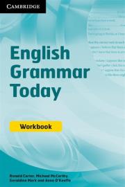 English Grammar Today Workbook. Autor: Carter Ronald, McCarthy Michael, Mark Geraldine, O'Keeffe Anne. Dadada.pl Okładka książki English Grammar Today Workbook