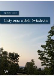 Okładka książki Epikur z Samos Listy i wybór świadectw