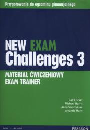 Exam Challenges New 3 Exam Trainer PEARSON. Autor: Harris M. Mower D. Maris A., A. Sikorzyńska, FRICKER R.  GASZEWSKI J.  SIUT. Dadada.pl Okładka książki Exam Challenges New 3 Exam Trainer PEARSON