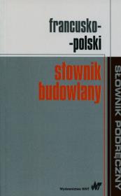 Okładka książki Francusko-polski słownik budowlany