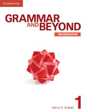 Okładka książki Grammar and Beyond 1 Workbook