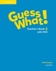 Okładka książki Guess What! 2 Teacher's Book with DVD British English