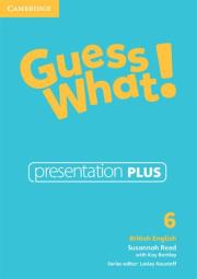 Guess What!  6 Presentation Plus British English. Autor: Reed Susannah, Bentley Kay. Dadada.pl Okładka książki Guess What!  6 Presentation Plus British English